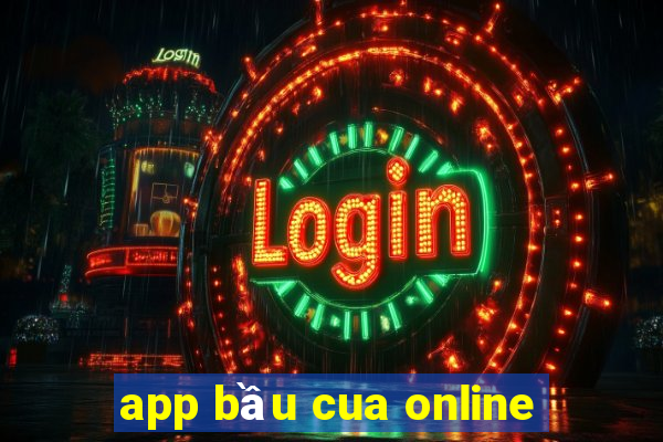 app bầu cua online