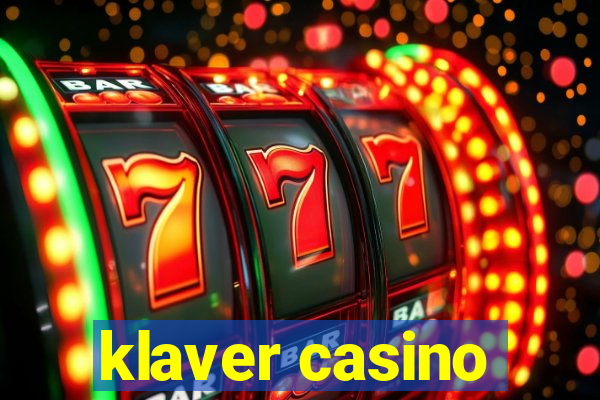 klaver casino