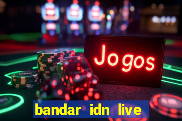 bandar idn live casino online