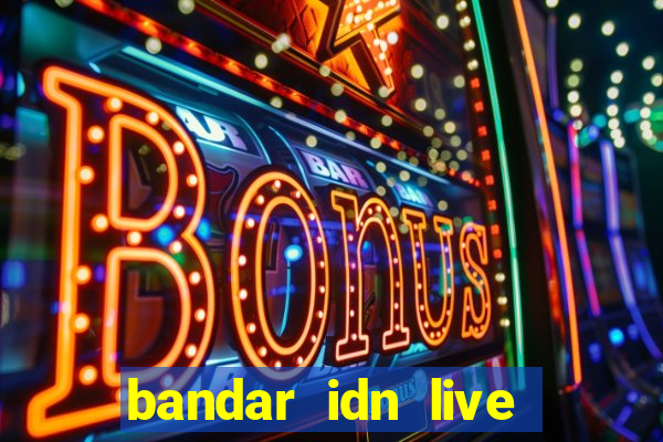 bandar idn live casino online