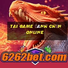 tai game đánh chắn online