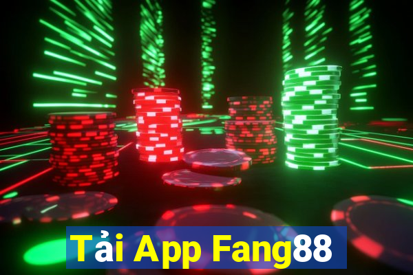 Tải App Fang88