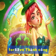 for88vn Thành công