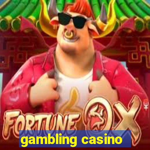 gambling casino