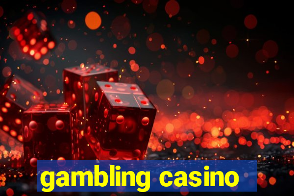 gambling casino