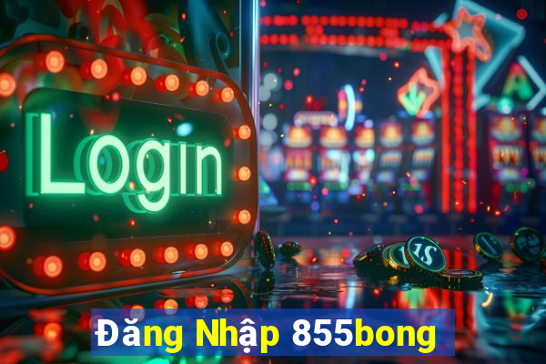 Đăng Nhập 855bong