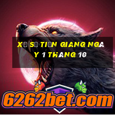 xổ số tiền giang ngày 1 tháng 10