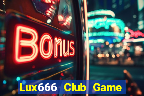 Lux666 Club Game Bài Y8