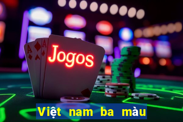 Việt nam ba màu ứng dụng tải về