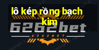 lô kép rồng bạch kim