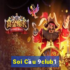 Soi Cầu 9club1