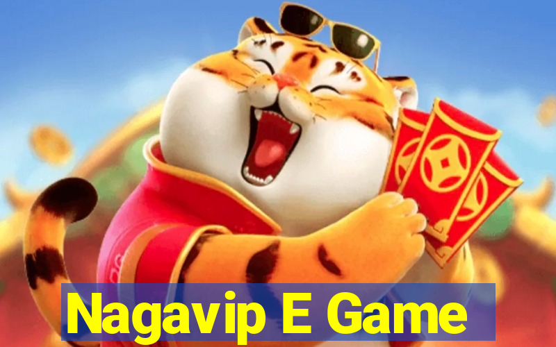 Nagavip E Game