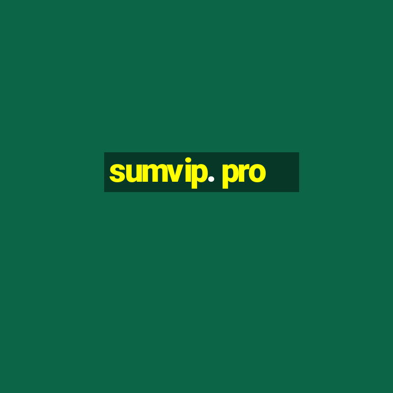 sumvip. pro