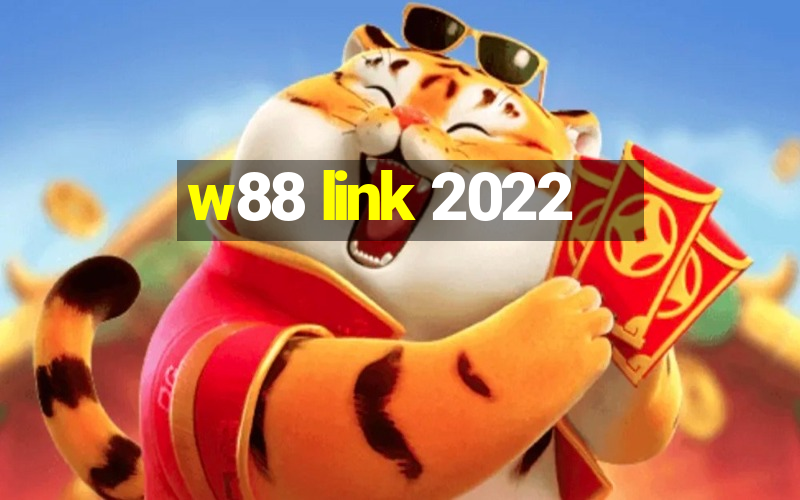 w88 link 2022