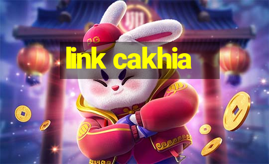 link cakhia