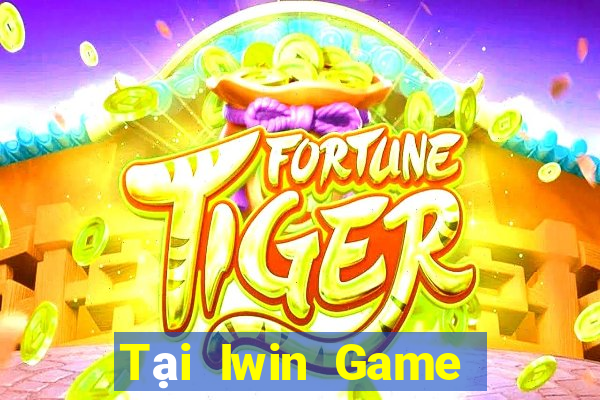 Tại Iwin Game Bài Vàng