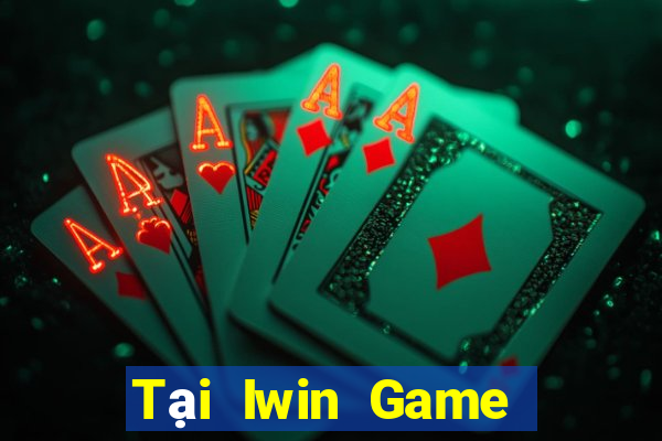 Tại Iwin Game Bài Vàng