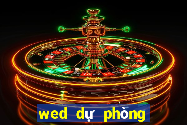 wed dự phòng cho trang web bet9