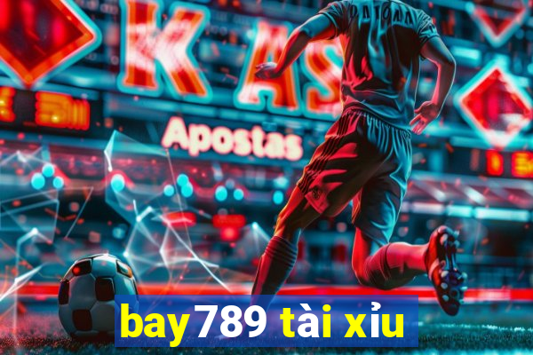 bay789 tài xỉu