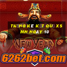 THỐNG KÊ KẾT QUẢ XSMN ngày 10