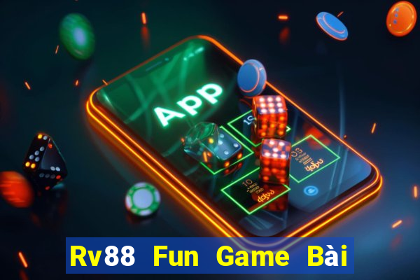 Rv88 Fun Game Bài Uống Rượu