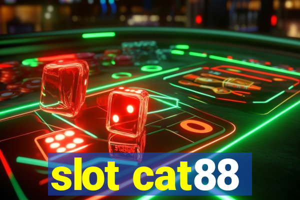 slot cat88