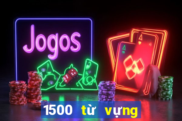 1500 từ vựng hack não