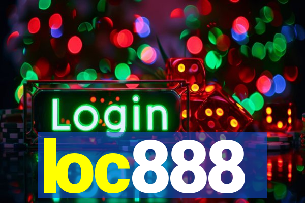 loc888