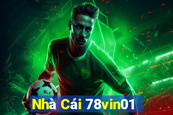 Nhà Cái 78vin01