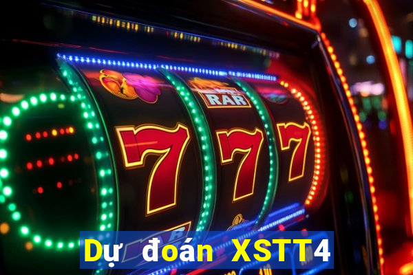 Dự đoán XSTT4 Thứ 7