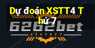 Dự đoán XSTT4 Thứ 7