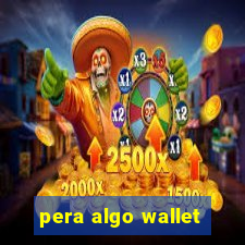 pera algo wallet