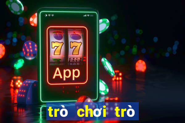 trò chơi trò chơi miễn phí