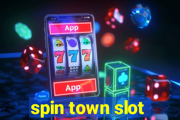 spin town slot