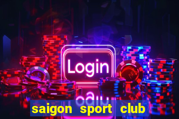 saigon sport club giá học phí