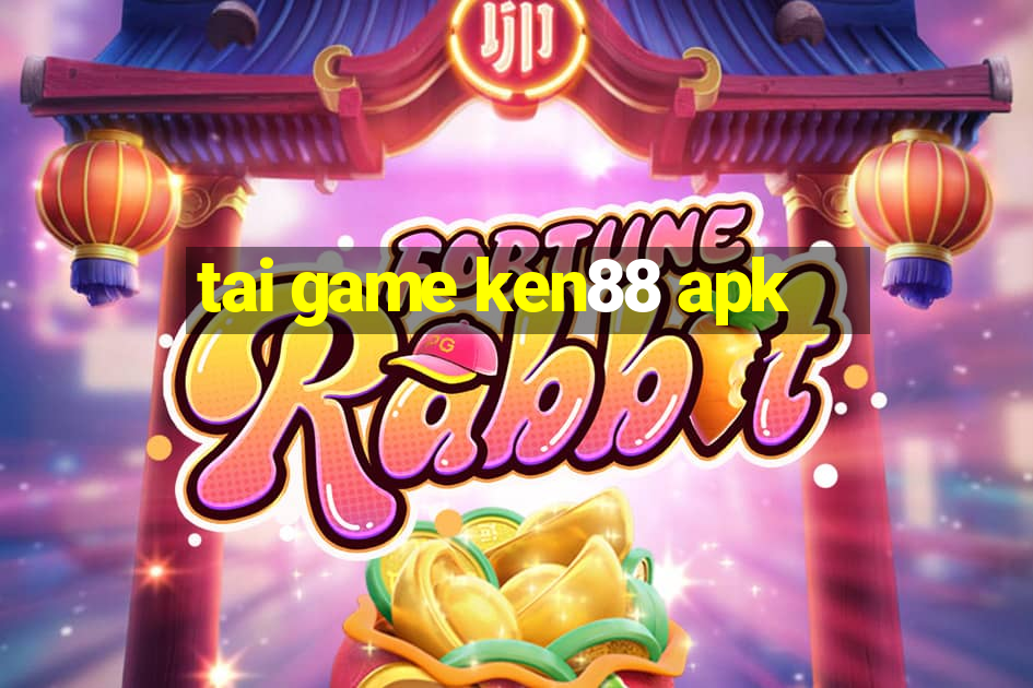 tai game ken88 apk