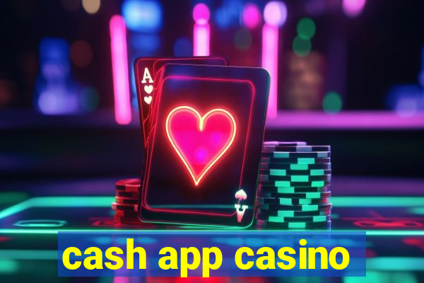 cash app casino