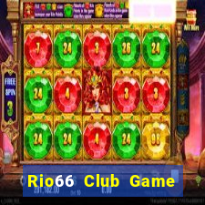 Rio66 Club Game Bài Poker