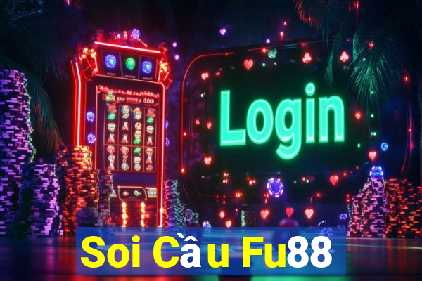 Soi Cầu Fu88