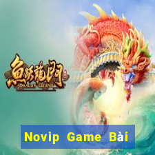 Novip Game Bài Đổi Thưởng Caovietnet