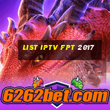 list iptv fpt 2017