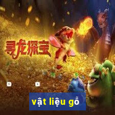 vật liệu gỗ