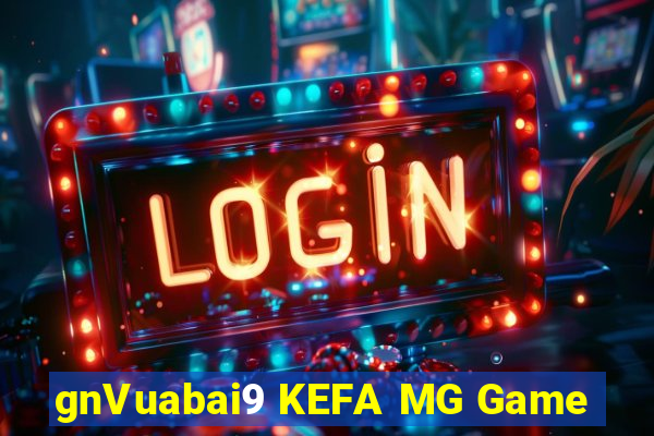 gnVuabai9 KEFA MG Game