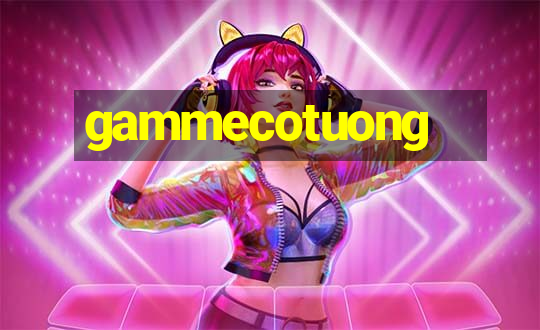 gammecotuong