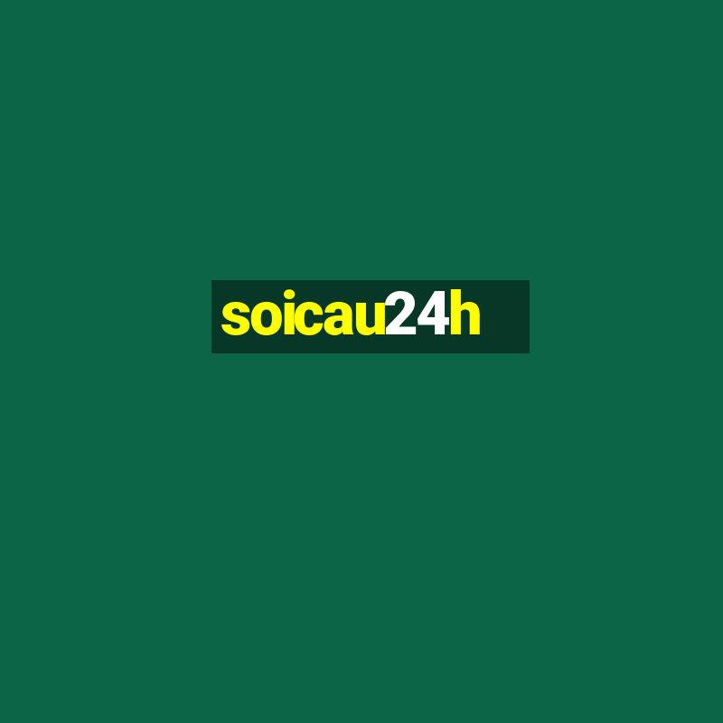 soicau24h