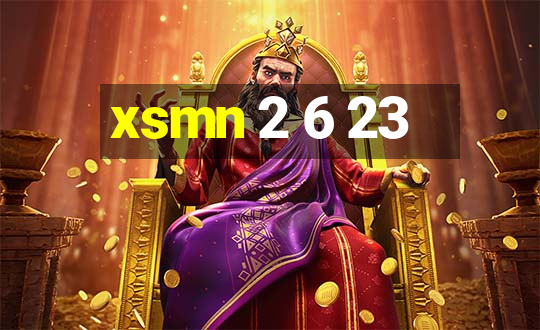 xsmn 2 6 23