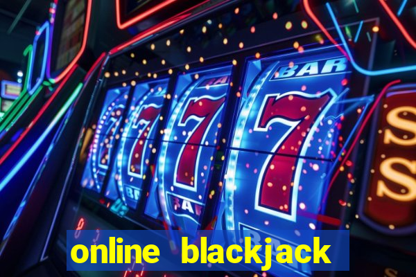 online blackjack real money