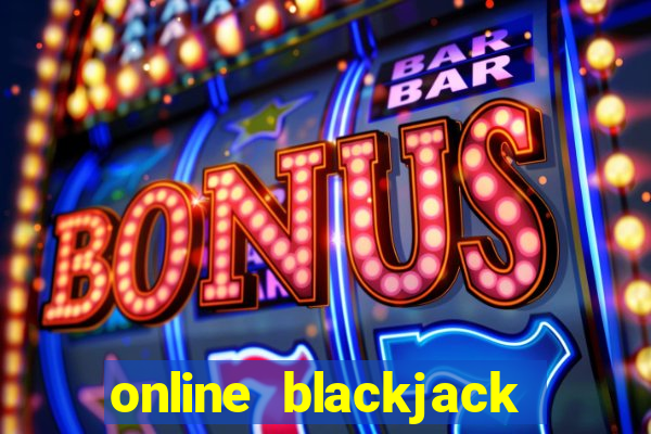 online blackjack real money