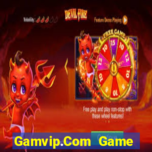 Gamvip.Com Game Bài Trên Máy Tính