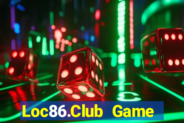 Loc86.Club Game Bài Đổi Thưởng Go88